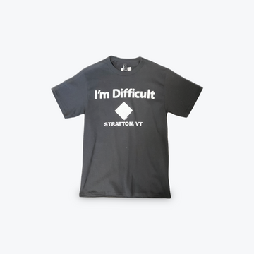 Stratton Adult I'm Difficult T-Shirt